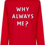 Why Always Me? Longsleeve Balotelli T-Shirt - M