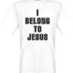 I Belong To Jesus T-Shirt - S