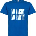 No Vardy No Party T-Shirt - XXL