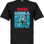 You're Going To Need A Bigger Boat Jaws T-Shirt - Zwart - S