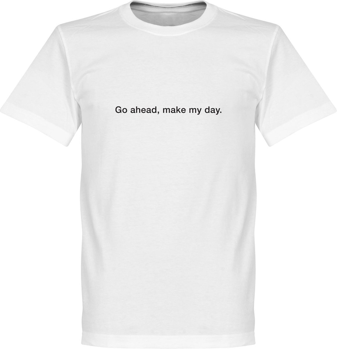 1159x1200-1098 Go on, Make my Day T-Shirt - Wit - XXXL - Afbeelding 1