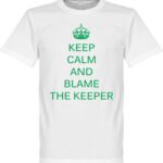 Keep Calm and Blame the Keeper T-Shirt - L