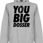 You Big Dosser Hoodie - Grijs - XL