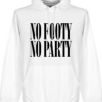 No Footy No Party Hoodie - Wit - L